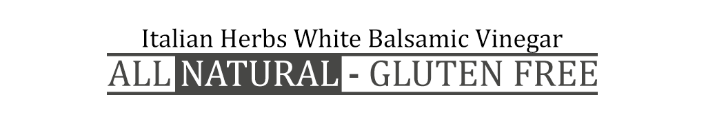 Italian Herbs White Balsamic - Georgetown Olive Oil Co.